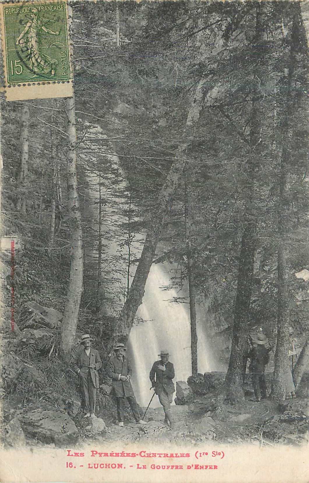 CPA Luchon Les Pyrenees Centrales Le Goufre d'Enfer