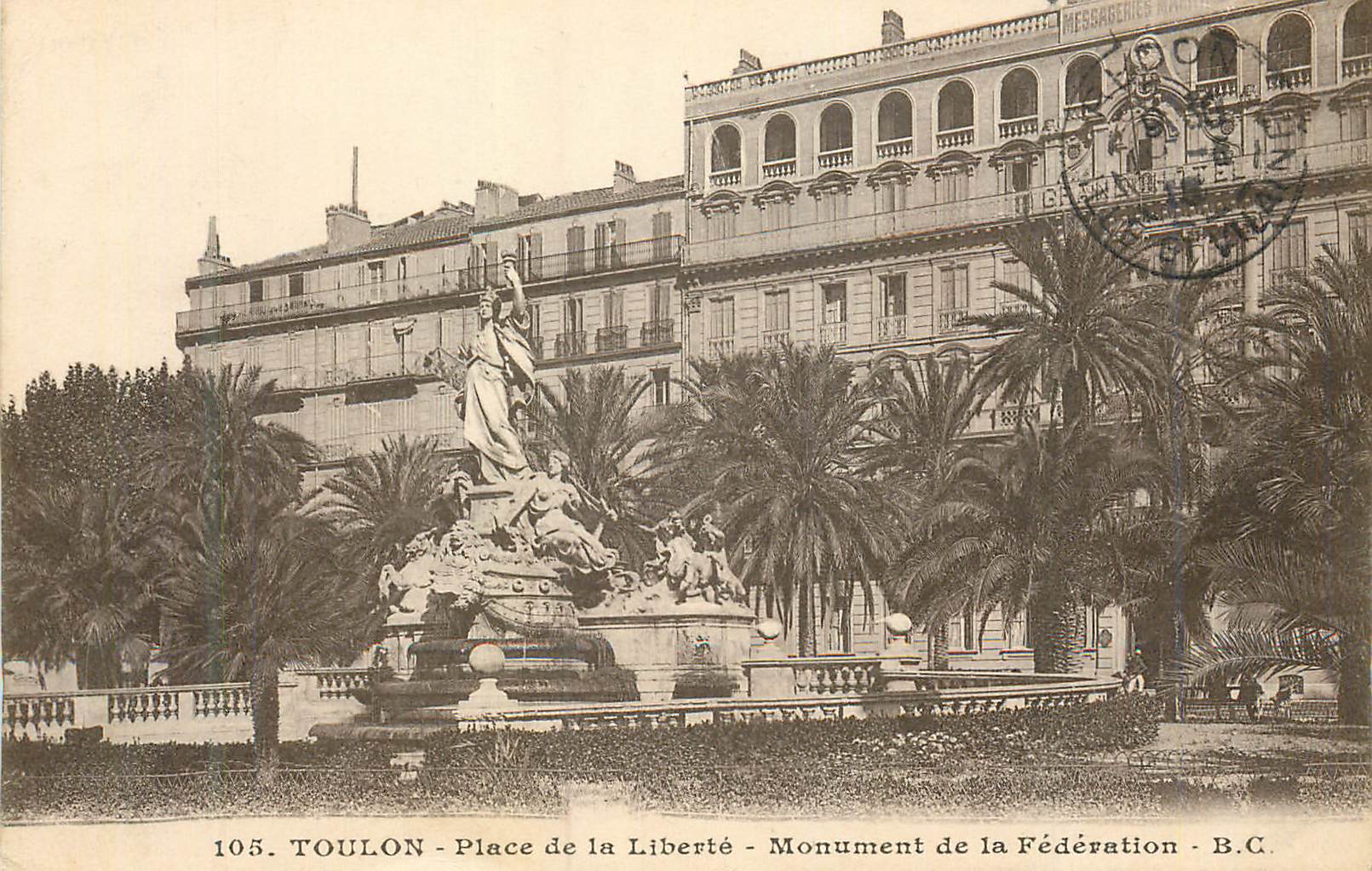 Toulon - Place de la Liberté - Monument de la Fédération - B.C.