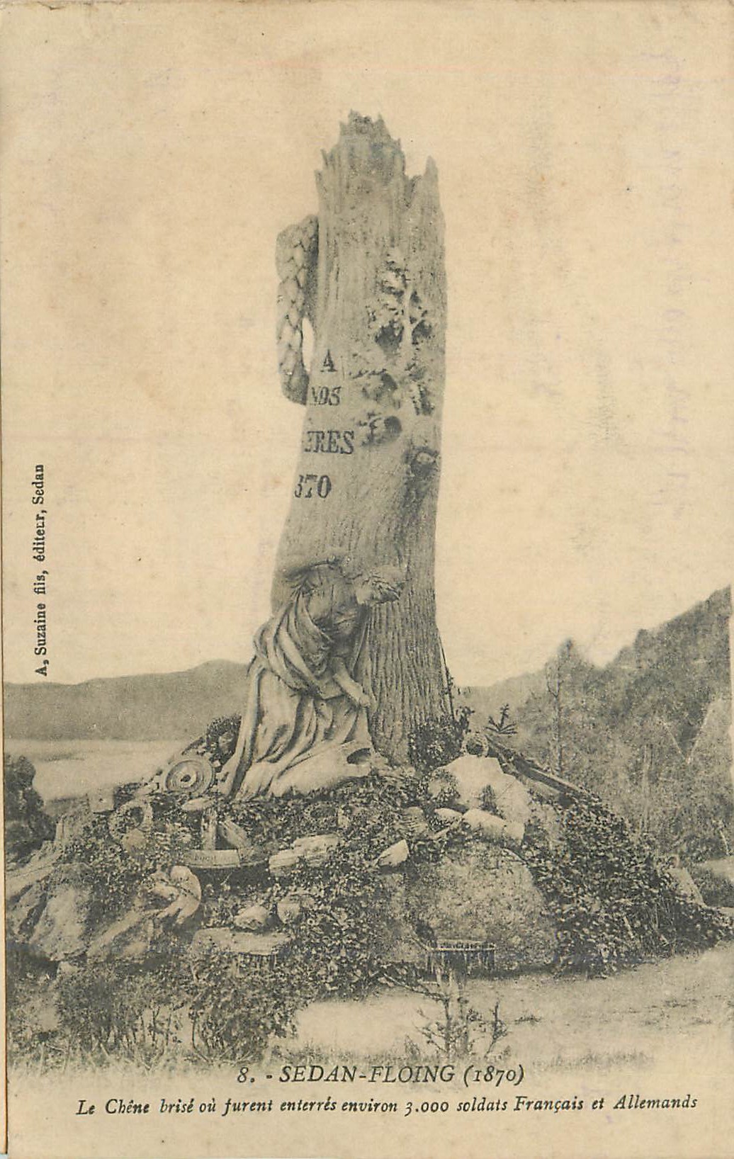 CPA Sedan Floing (1870) Le Chene Brise ou Jurent enterres environ 3000 Soldats Francais et Allemands