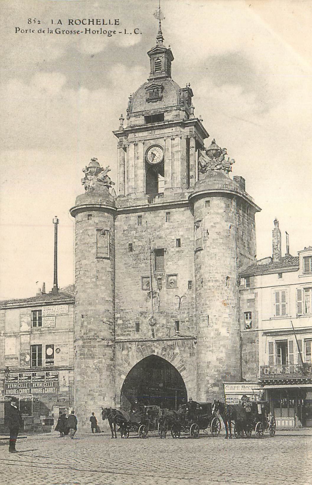 CPA La Rochelle Porte de la Grosse Horloge