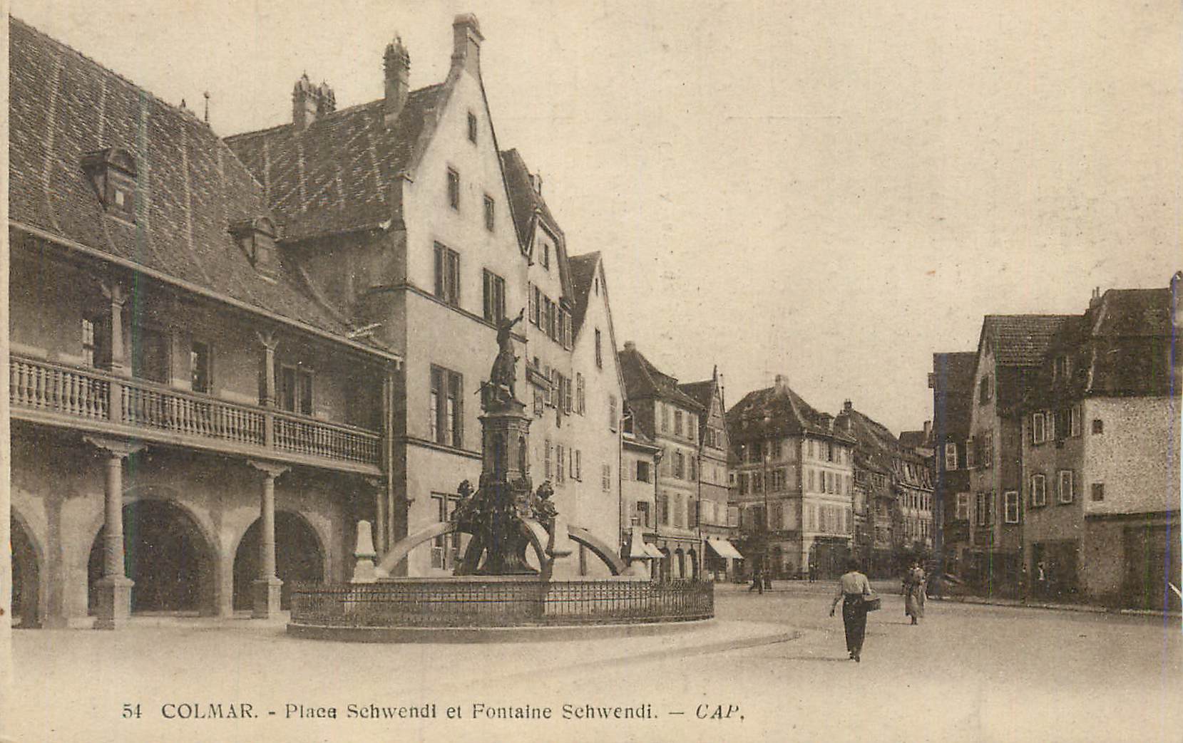 Colmar - Place Schwendi und Schwendi-Brunnen — CAP, n°54