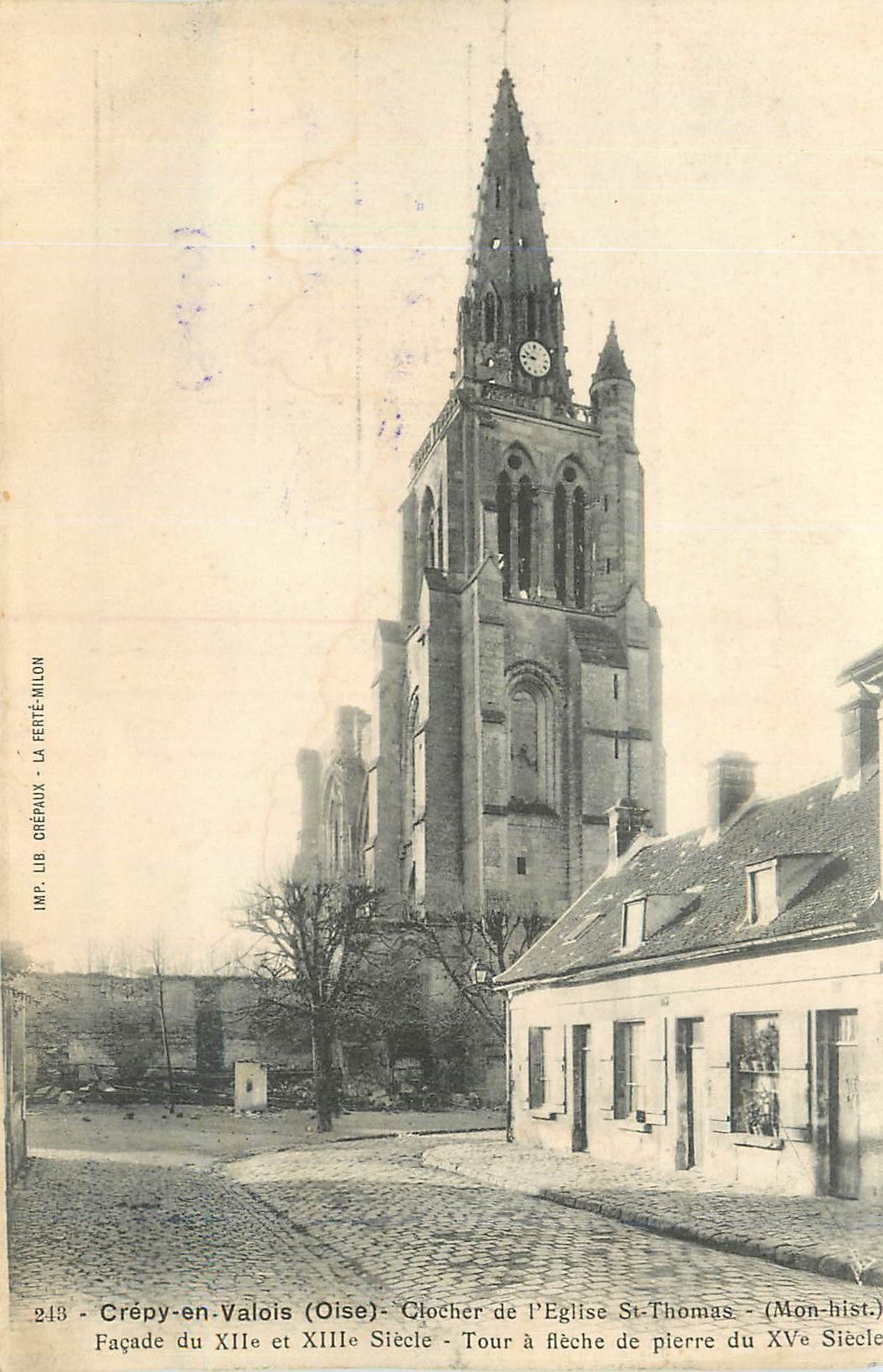 CPA Crepy en Valois (Oise) Clocher de l'Eglise St Thomas (Mon Hist)