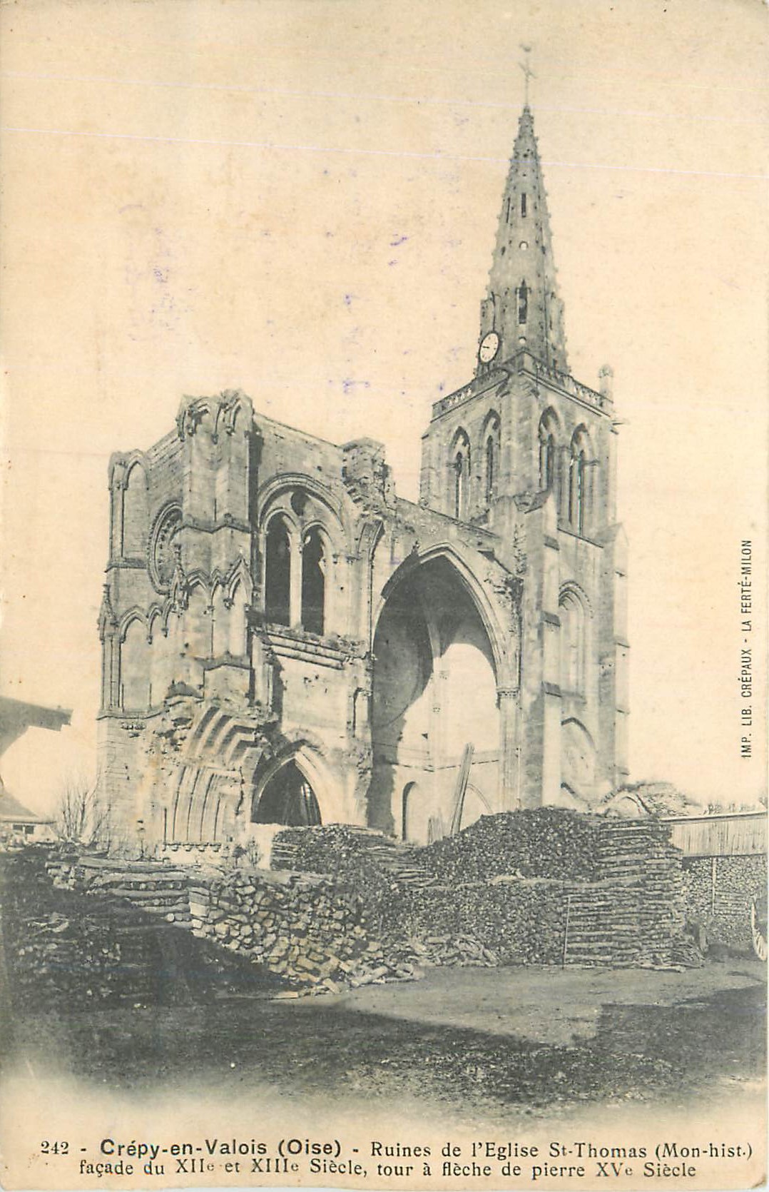 CPA Crepy en Valois (Oise) Ruines de l'Eglise St Thomas (Mon Hist) facade du XIIe et XIIIe Siecle Militaria