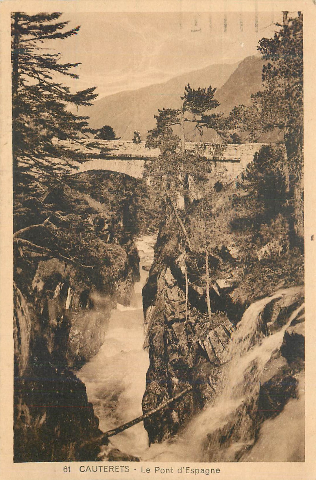 CPA Cauterets Le Pont d'Espagne
