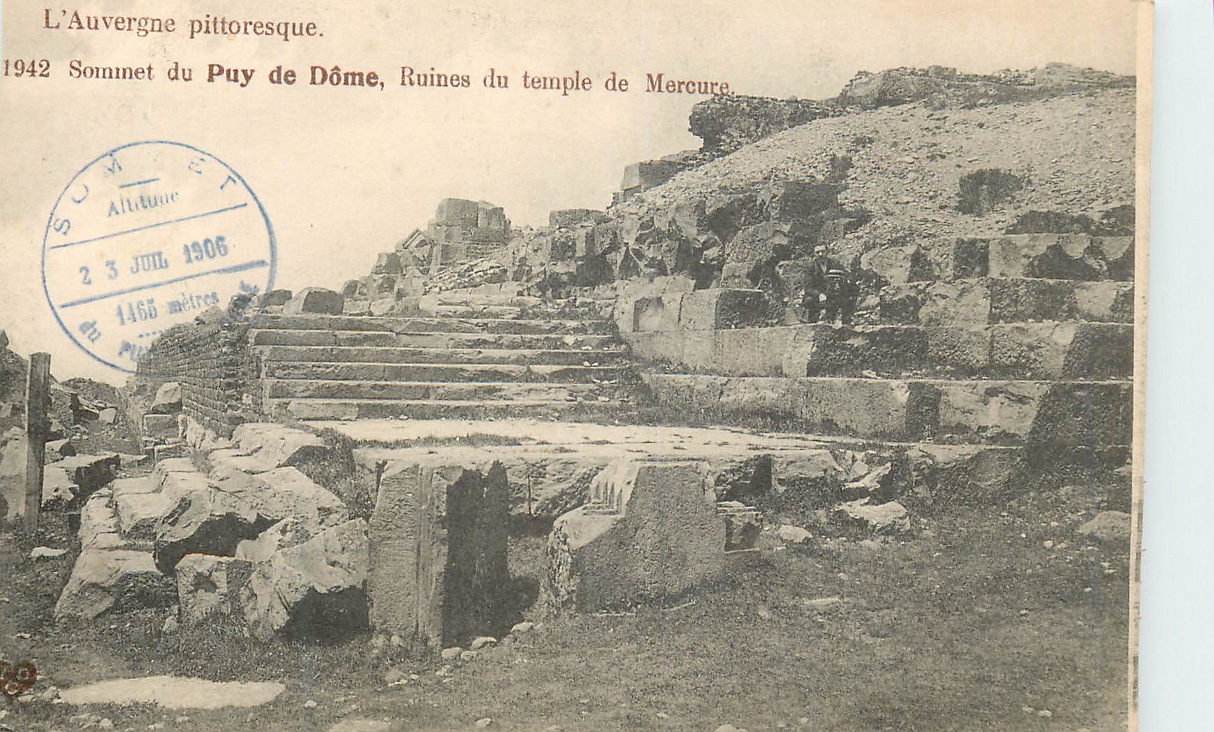 Die malerische Auvergne — Gipfel des Puy de Dôme, Ruinen des Tempels des Merkur — Verleger nicht sichtbar