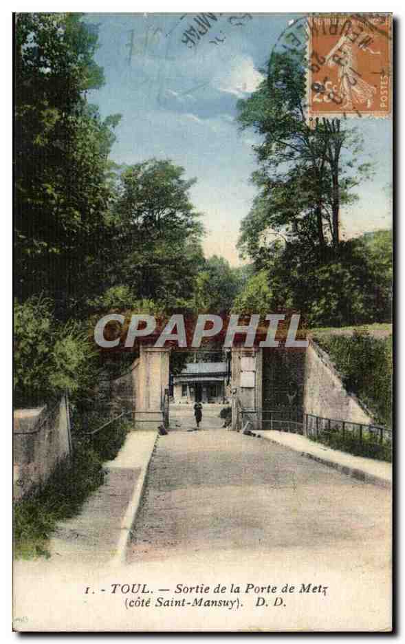 Toul CPA Sortie de la porte de Metz (cote Saint Mansuy)
