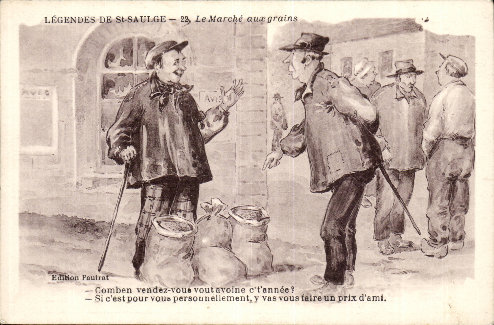 Agriculture Humour Le Marche aux Graines Legendes de St Saulge -Combien vendez vous vont avoine cette annee - CPA 