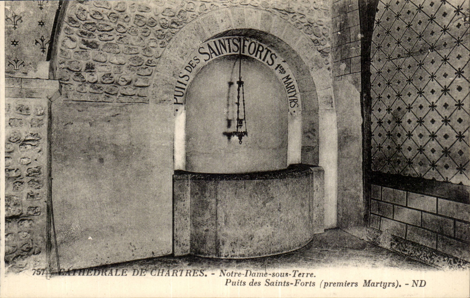 Chartres - Notre dame sous Terre Puits des saints Forts premiers Matyrs CPA 