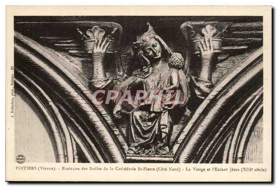 Poitiers (Vienne) - Ecoinçon des Sillales de la Cathédrale St-Pierre (Côté Nord) - La Vierge et l'Enfant Jésus (XIIIe siècle)