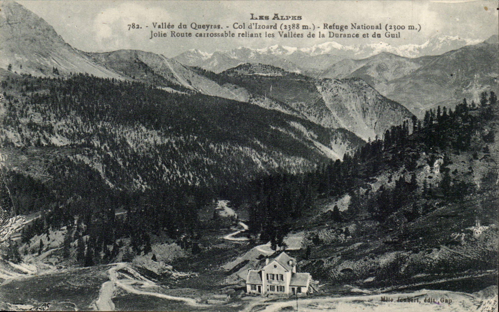 Vallée du Queyras — Col d'Izoard (2388 m.) — Refuge National (2300 m.) — Mille Joubert, édit. Gap