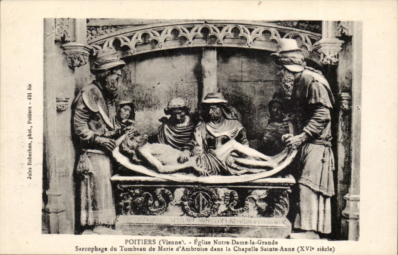 Poitiers (Vienne) - Église Notre-Dame-la-Grande - Sarcophage du Tombeau de Marie d'Ambroise dans la Chapelle Sainte-Anne (XVIe siècle) - Jules Rohuchon, phot. Poitiers - 434 bis