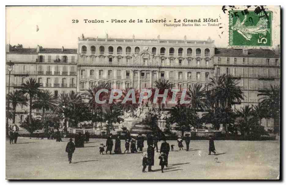Toulon - Place de la Liberté - Le Grand Hôtel — Phototypie Marius Bar — Toulon