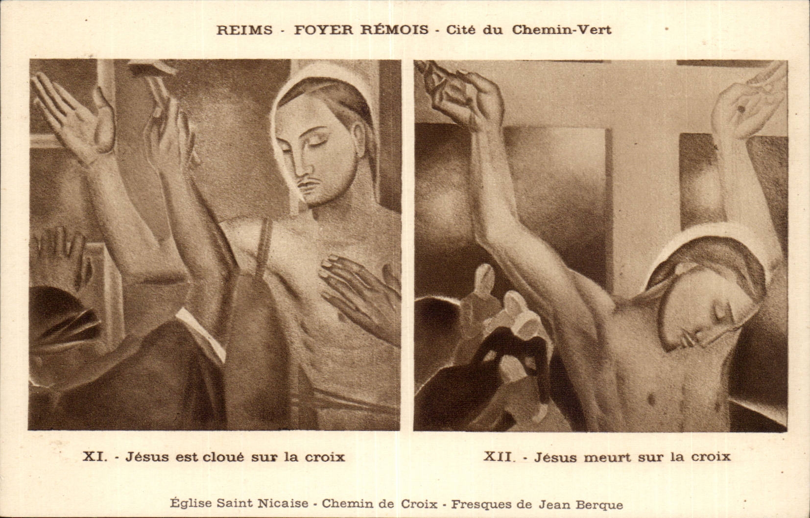 Reims CPA Foyer Remois Cite du Chemin Vert Eglise Saint Nicaise Maurice Denis chapelle Jesus est cloue sur la croix