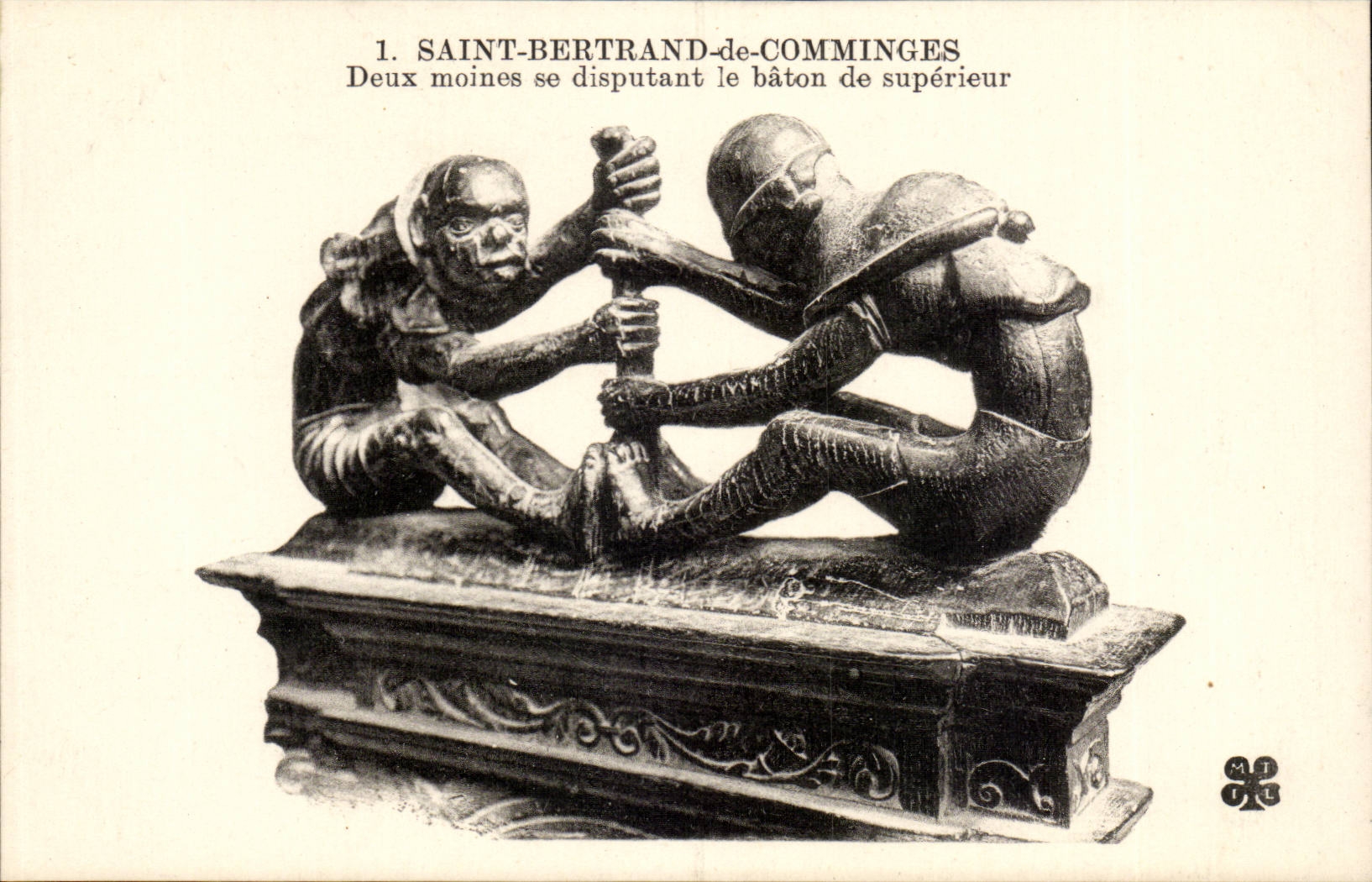 Cathedrale de St Bertrand de Comminges CPA deux moines se disputant le baton de superieur