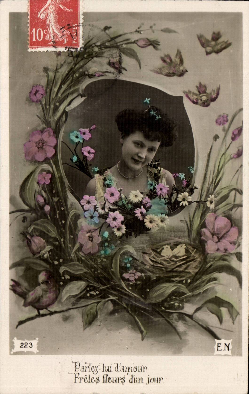 Femme dans un cadre floral — 'Parlez-lui d'amour, Fréles fleurs d'un jour' — E.N. n°223