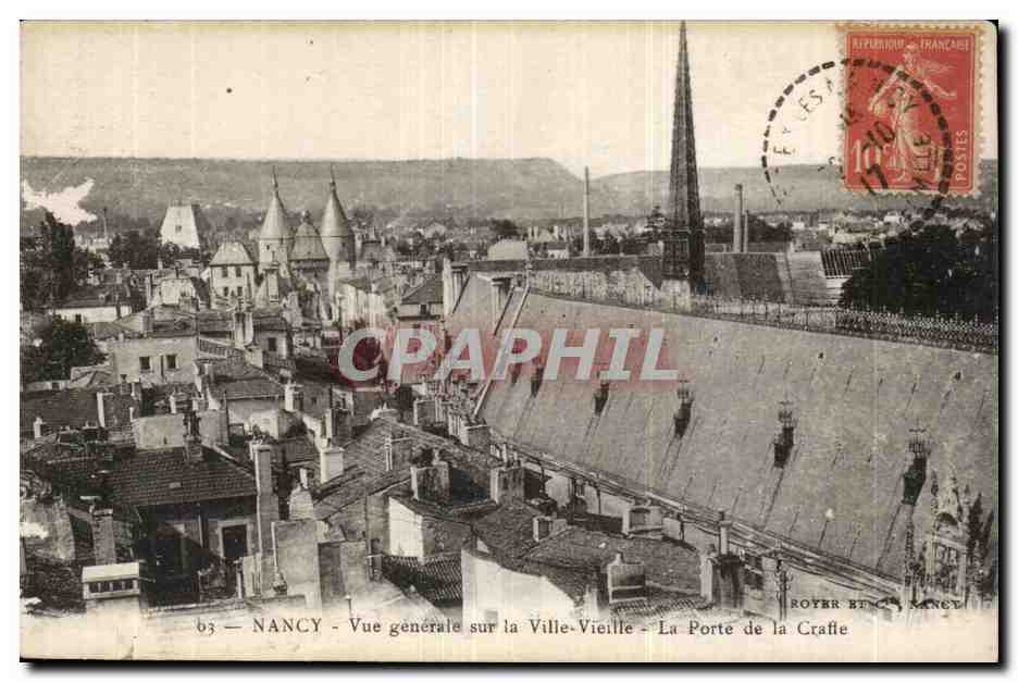 Nancy - Vue Generale sur la Vile Vieille la Porte de la Crafle - CPA 
