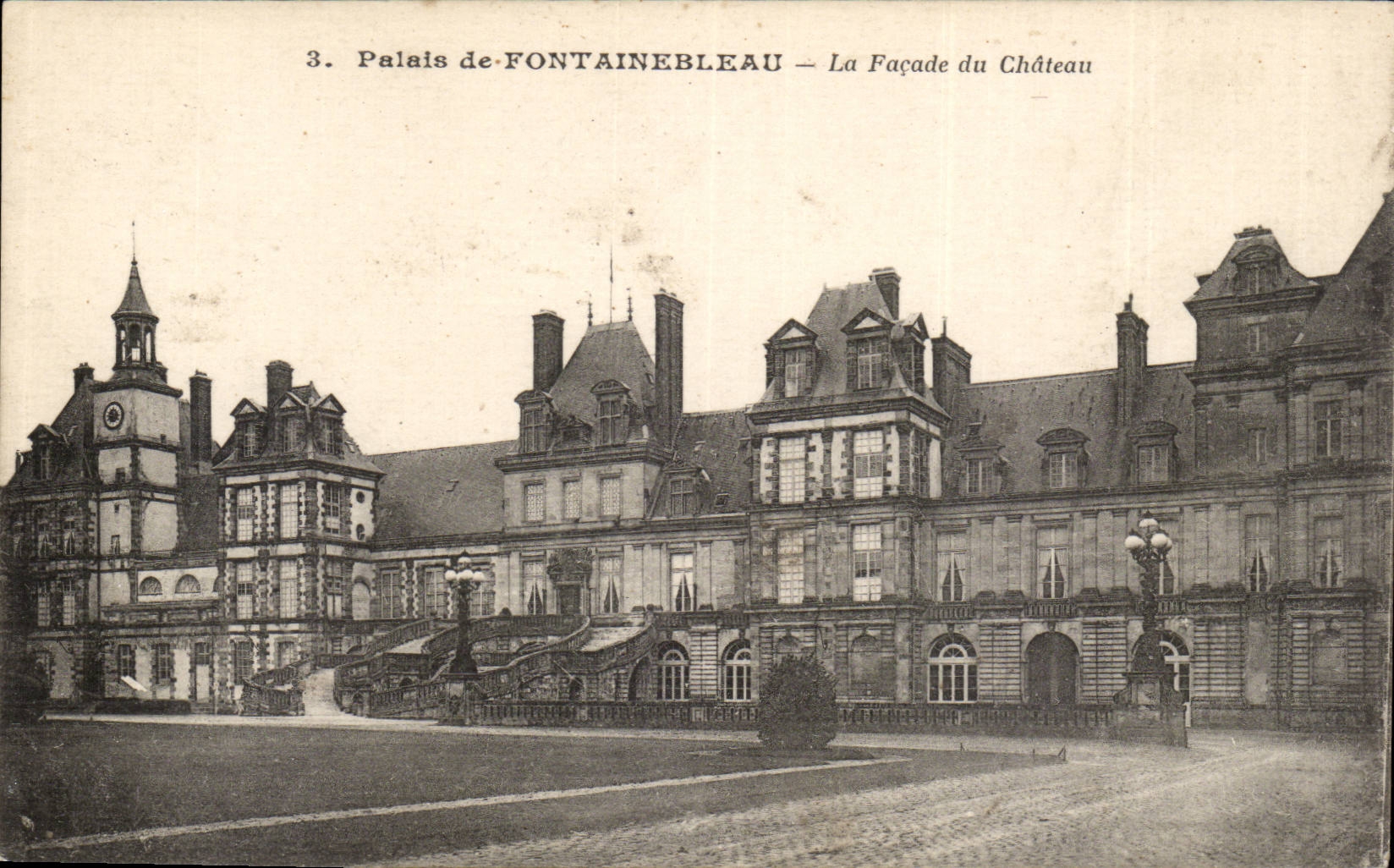 Palais de FONTAINEBLEAU — La Façade du Château — Éditeur non identifié, n° de série 3