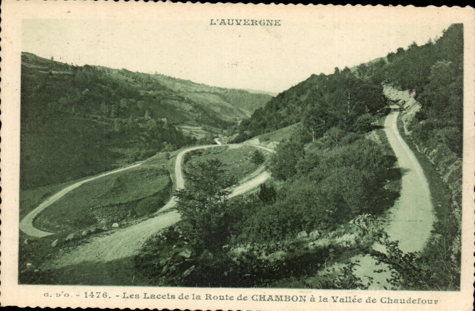 Les Lacets de la Route de Chambon à la Vallée de Chaudefourn — L'Auvergne — G. D'O. n°1476