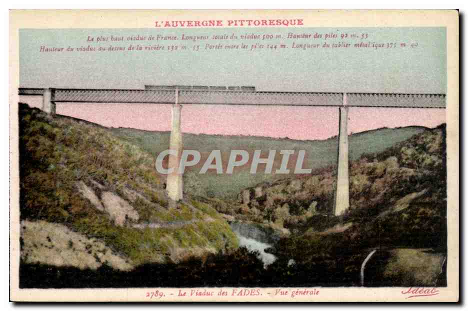 Le Viaduc des Fades — Vue générale — Édition "Idéal", Vichy