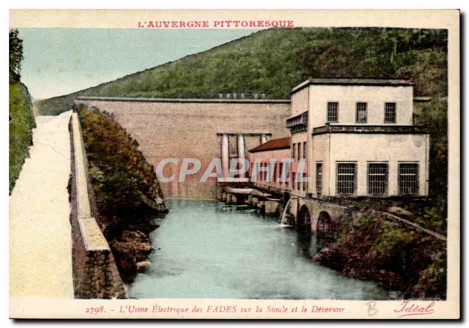 CPA Auvergne Usine electrique de sFAdes sur la Sioule et le deversoir