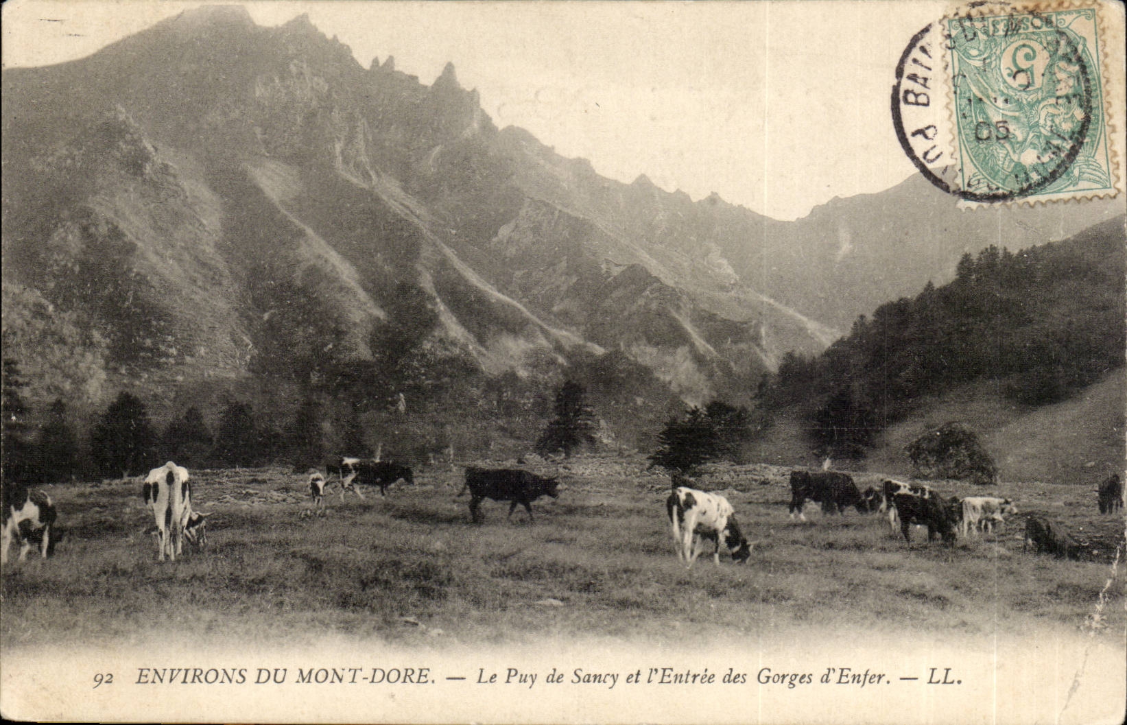 environs du Mont Dore CPA Le Puy de Sancy et l'entree des gorges d'enfer
