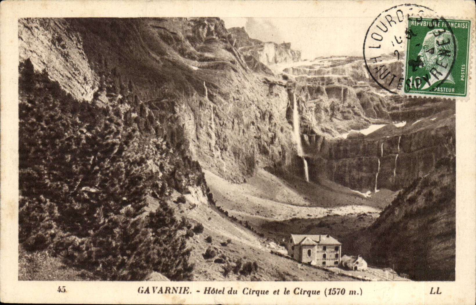 Gavarnie - Hôtel du Cirque et le Cirque (1570 m.) — LL, série 45