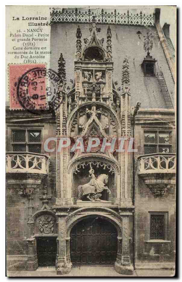 Nancy - Palais Ducal - Petite Porterie et statue du Duc Antoine (1851) — La Lorraine illustrée, n°16
