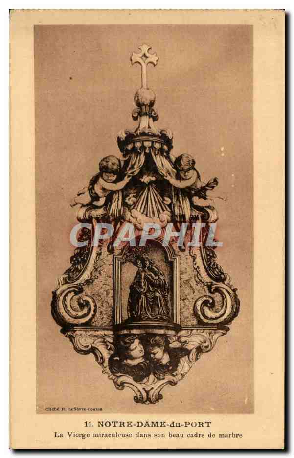 Notre-Dame-du-Port — La Vierge miraculeuse dans son beau cadre de marbre — Clébé H. Ledèvre-Coutan, n°11