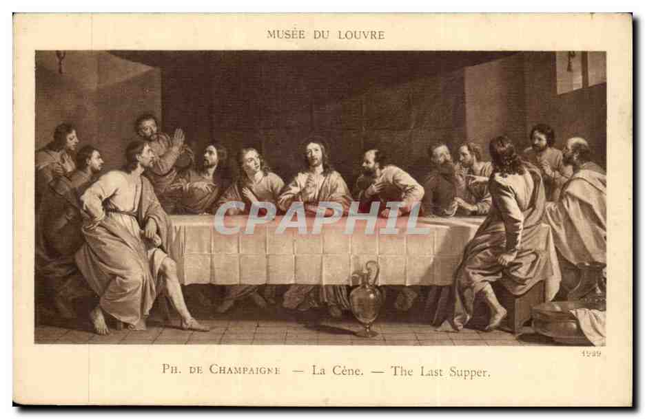 Musee du Louvre CPA Philippe de Cahmpagne La CEne The last supper (Jesus Christ)