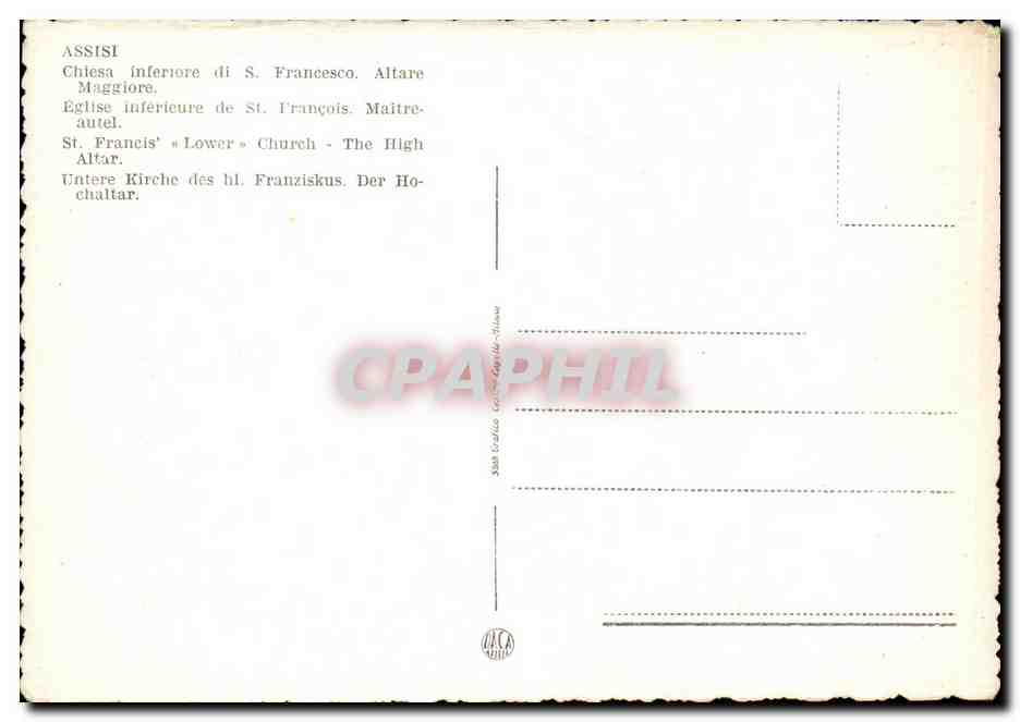 Italie ITalie Assisi CPA Chiesa inferiore di S Francesco Altare Maggiore St Francois — Rückseite