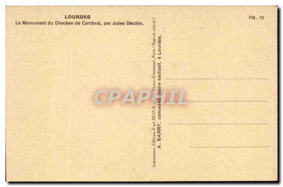 Lourdes CPA Le monument du diocese de Cambrai par Jules Dechin — Verso