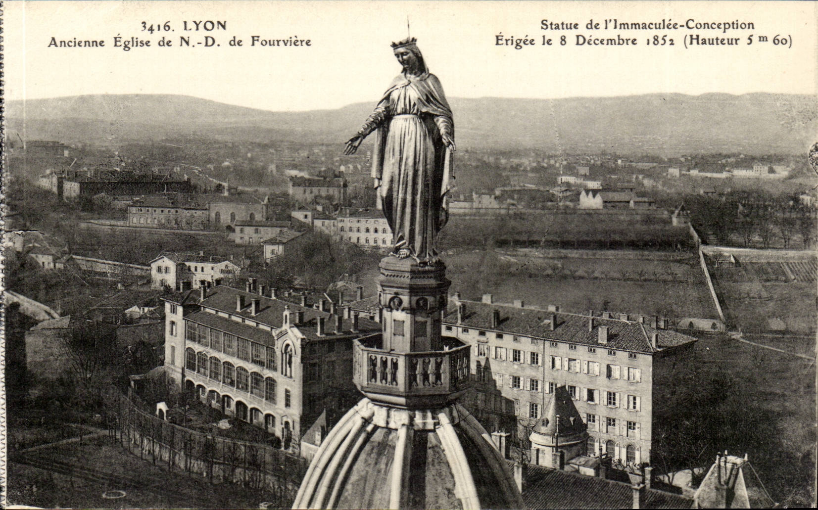 Lyon CPA Anceinne eglies ND de fourviere Statue de l'immaculee conception Erigee le 8 dec 1852
