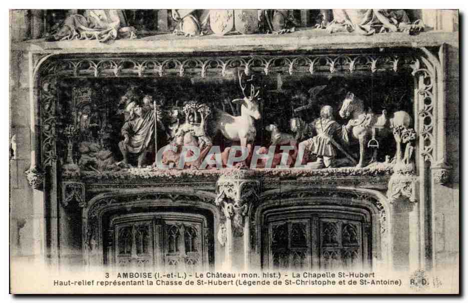 Amboise CPA Le chateau La chapelle St Hubert Haut relief representant la chasse de St Hubert (St christophe et antoine)
