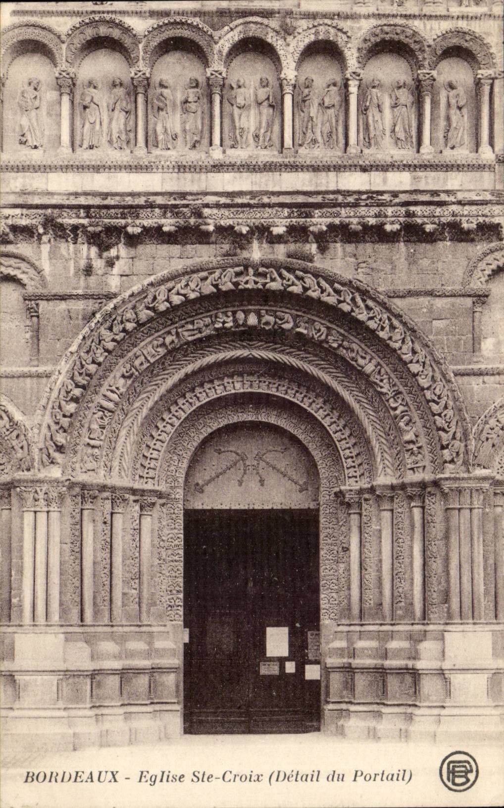 Bordeaux CPA Eglise Ste Croix (detail du portail)