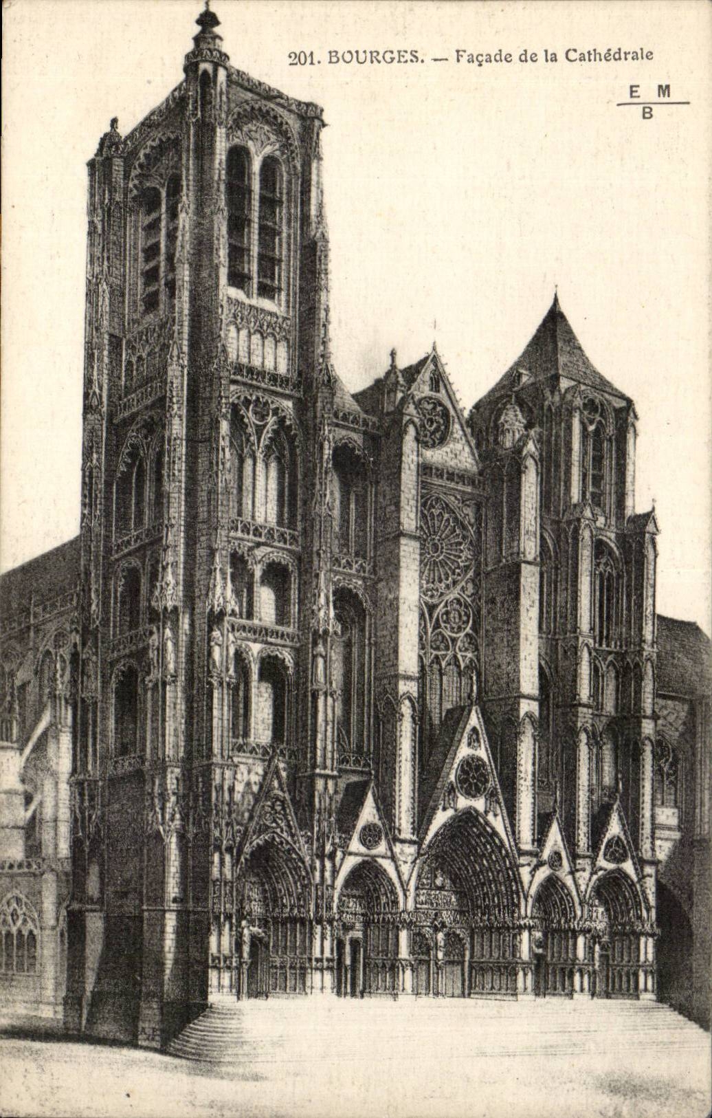 Bourges — Facade of the Cathedral — E.M. B, n°201