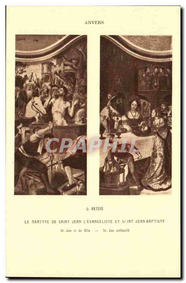 Belgie Belgie Anvers CPA Metsys Le martyre de Saint Jean l'evangeliste et Saint Jean Baptiste