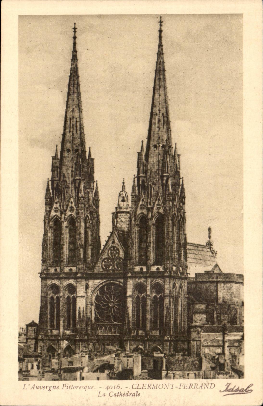 La Cathédrale — Clermont-Ferrand — éditeur Idsal, n° 4016