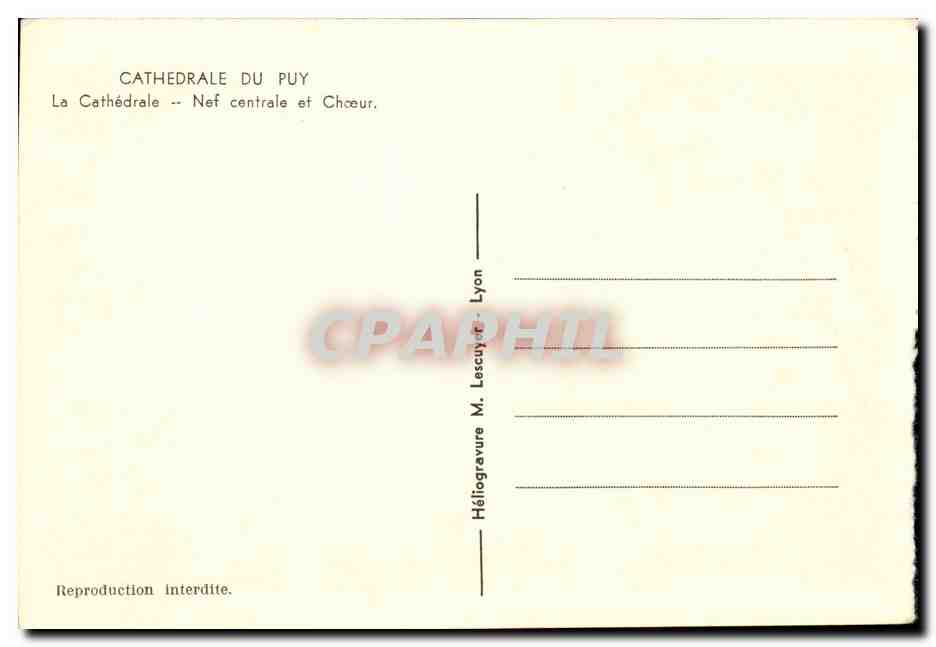 Cathédrale du Puy — Nef centrale et Chœur — Héliogravure M. Lescuyre, Lyon — Back