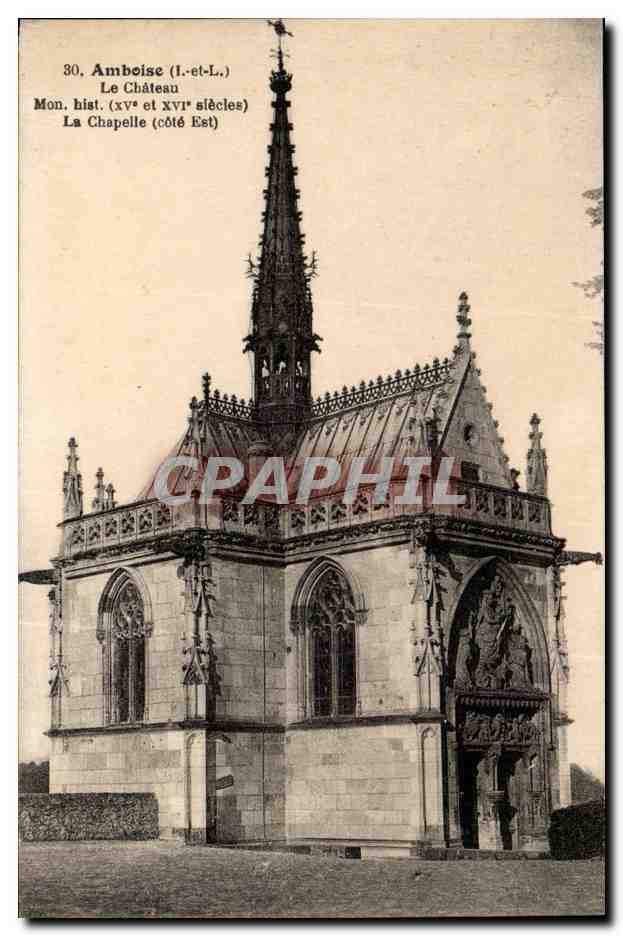 Amboise CPA Le chateau La chapelle (cote Est)