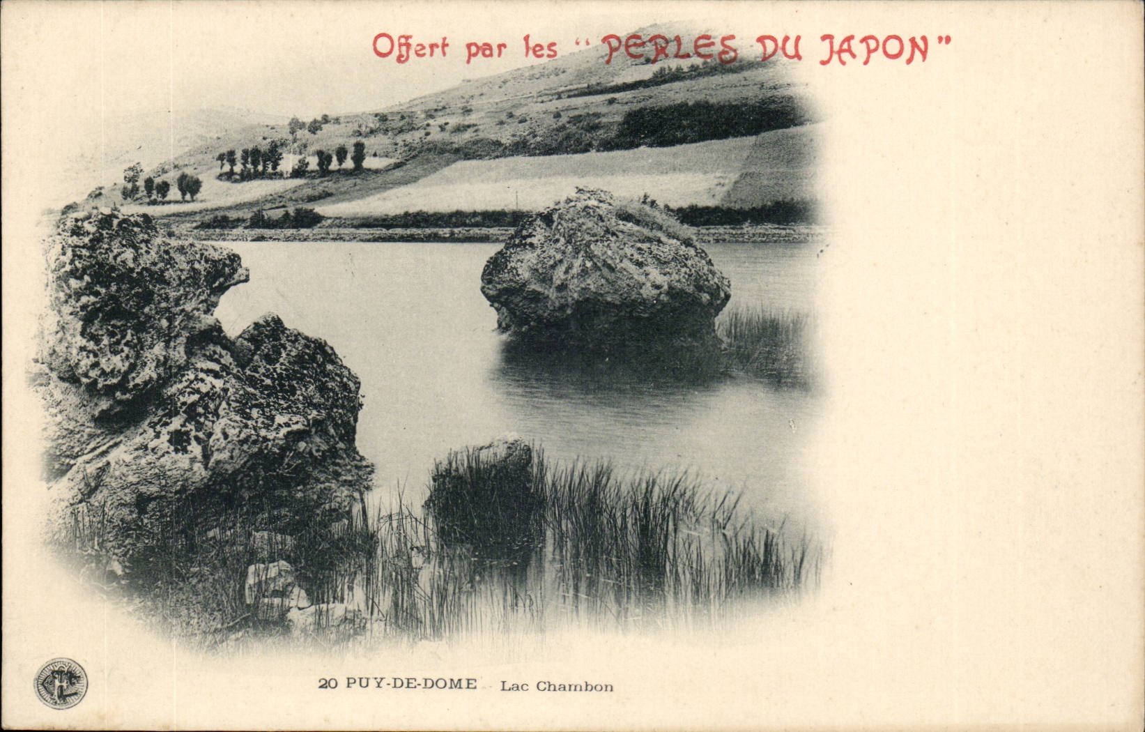 Lac Chambon — Puy-de-Dôme — Offert par les "Perles du Japon"