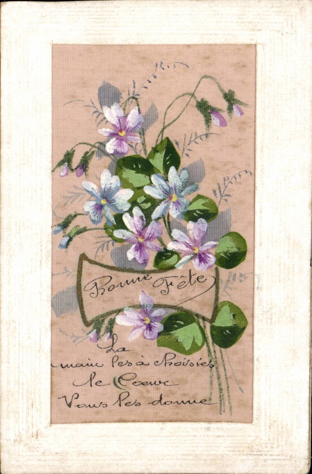 CPA Fantaisie BRoDEE (rare) Fleurs Bonne fete