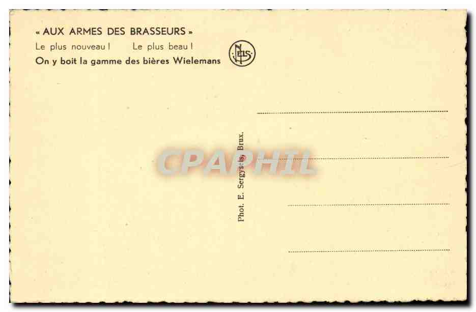 Belgique Belgie Bruxelles Brussels CPA Aux armes des rbasseurs LOn y boit la gamme des bieres Wielemans — Rückseite