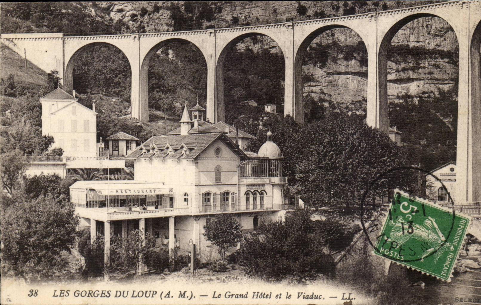 Les Gorges du Loup (A.M.) — Le Grand Hôtel et le Viaduc — LL
