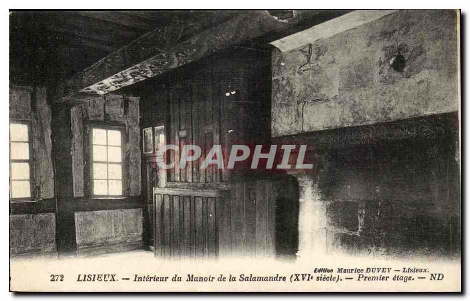 Lisieux — Intérieur du Manoir de la Salamandre (XVIe siècle) — Premier étage — Édition Maurice DUVEY — N° 272
