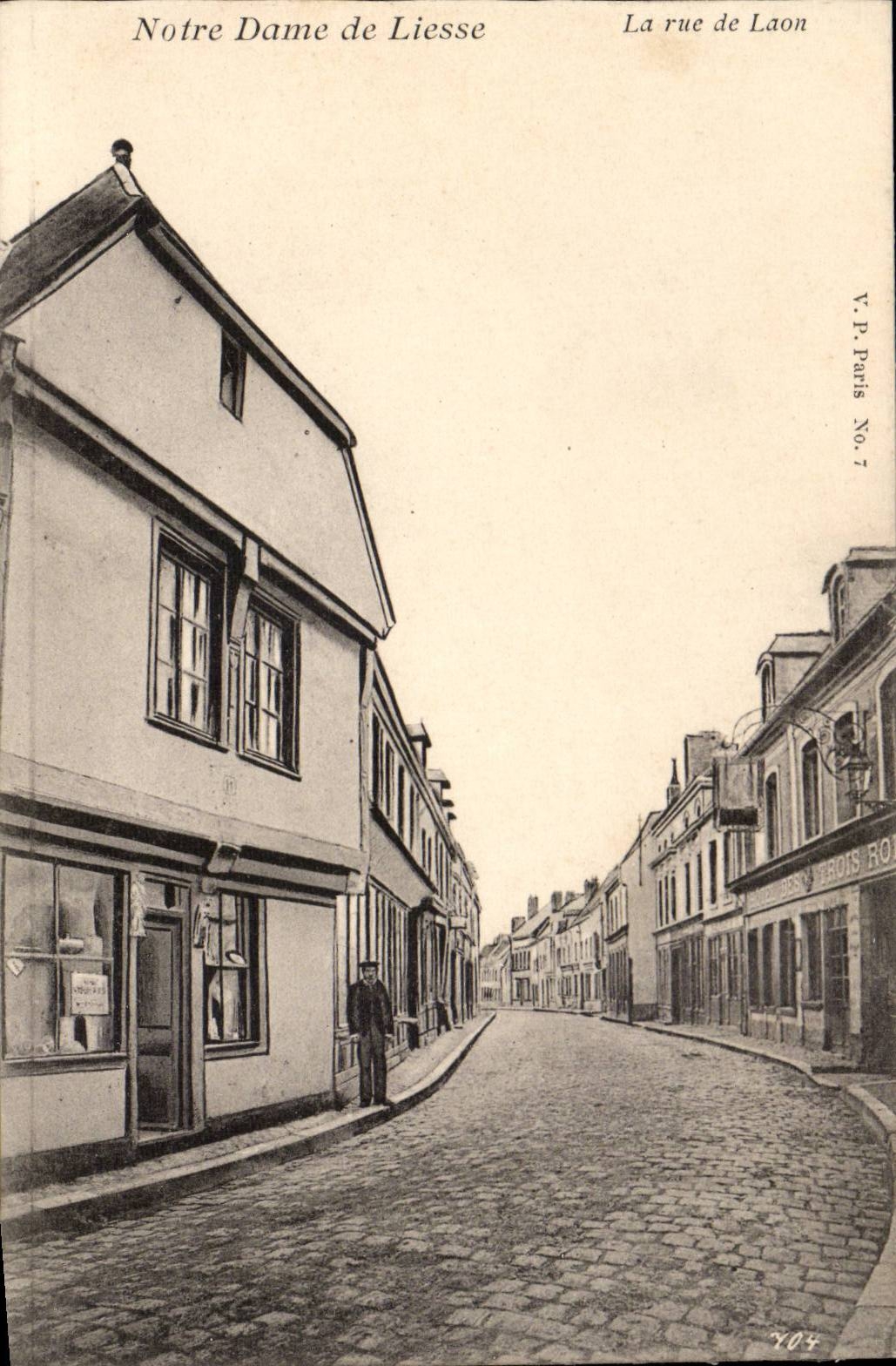 Notre Dame de Liesse — La rue de Laon — V.P. Paris No. 7