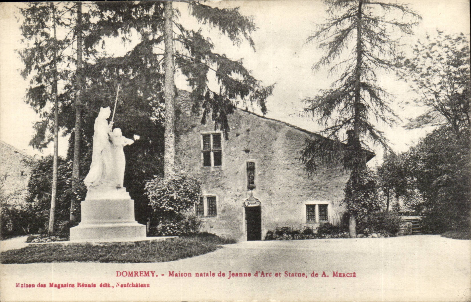 Domremy - Maison natale de Jeanne d'Arc et Statue, de A. Mercié