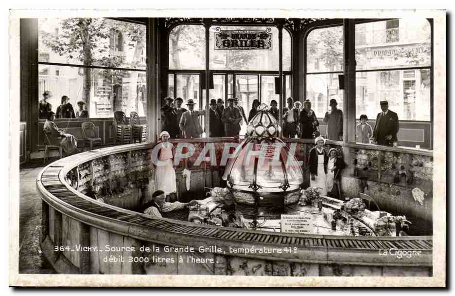 Vichy CPA Source de la grande grille temperature 41e debit 3000 litres a l'heure