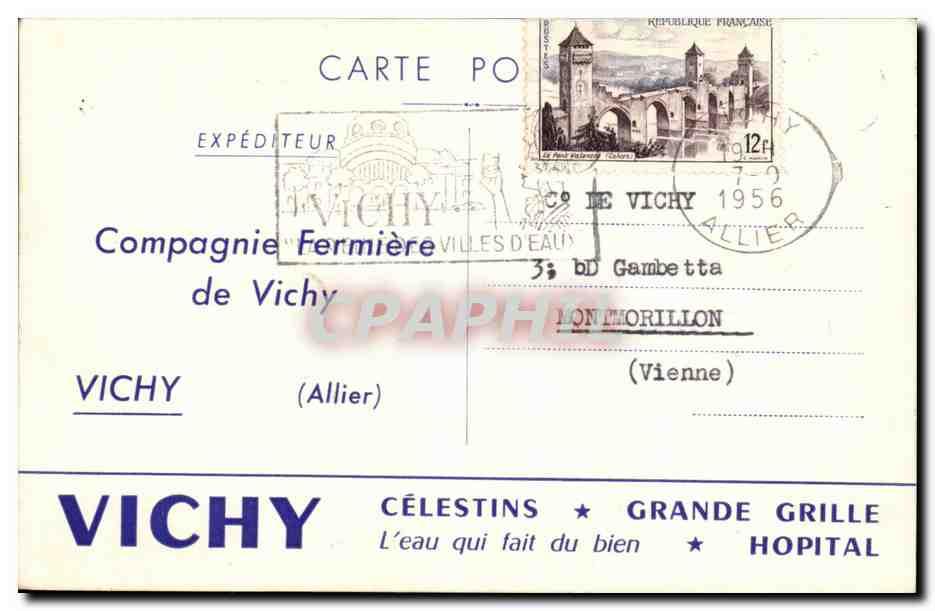 Vichy CPA Celestins Grande grille Hopital Compagnie fermiere de Vichy Publicite Sucre d'orge Pastiles 