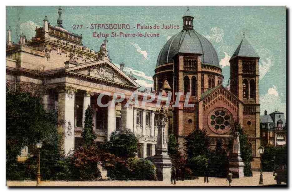 Strasbourg CPA Palais de justice Eglise St pierre le Jeune