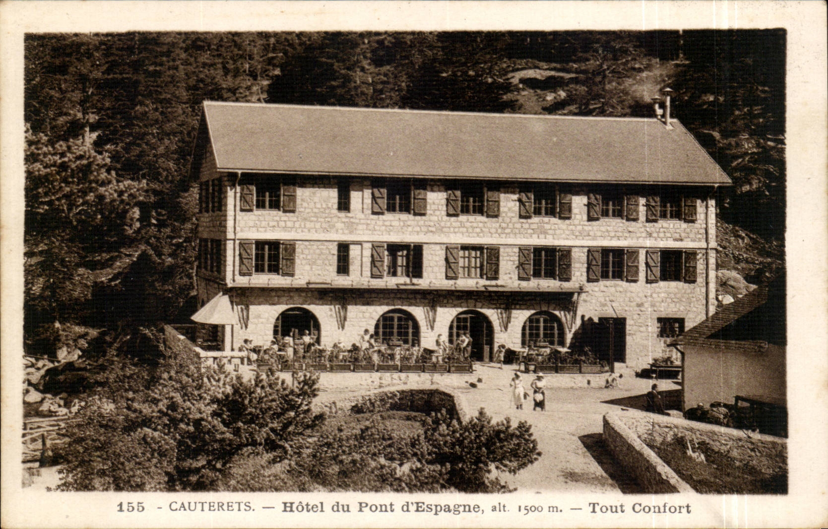 Cauterets — Hôtel du Pont d'Espagne, alt. 1500 m. — Tout Confort